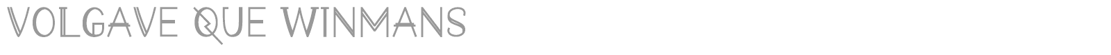 Volgave Que Winmans font preview